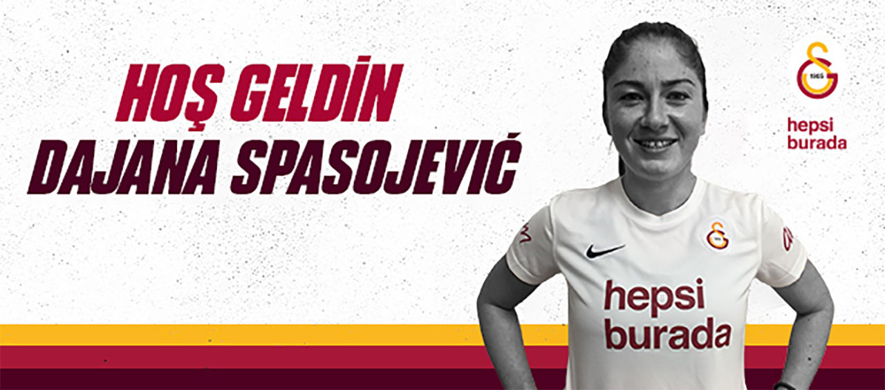 Dajana Spasojević Galatasaray Hepsiburada’da!