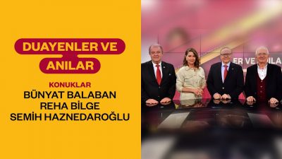 Duayenler ve Anılar | 2. Bölüm (Semih Haznedaroğlu, Bünyat Balaban ve Reha Bilge)