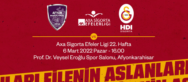 Maça Doğru | Avşar Maden Suyu Afyon Belediye Yüntaş - Galatasaray HDI Sigorta