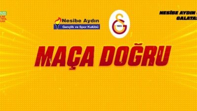 Maça Doğru | Nesibe Aydın - Galatasaray