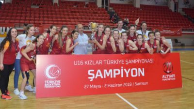 U16 Kız Basketbol Takımımız Türkiye Şampiyonu